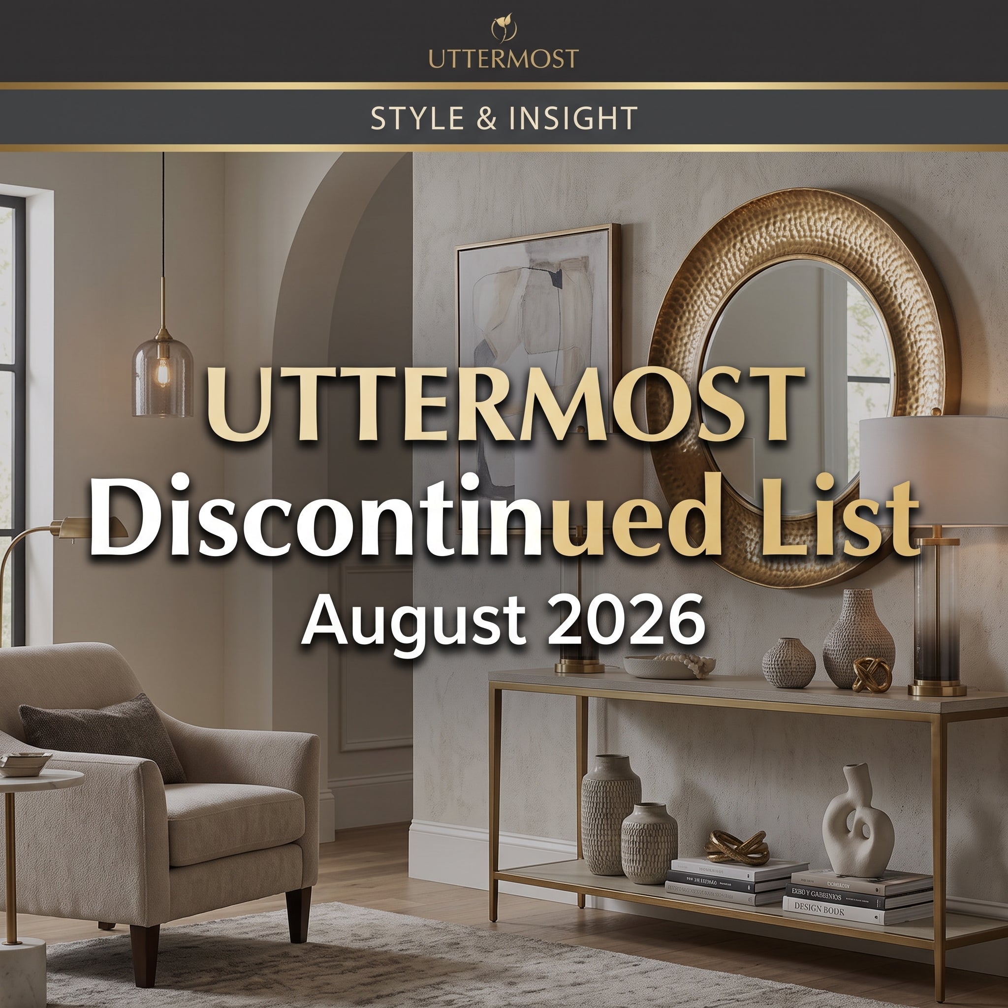 装飾家具のUTTERMOST社(アッターモスト社) - マストレ海外事業部